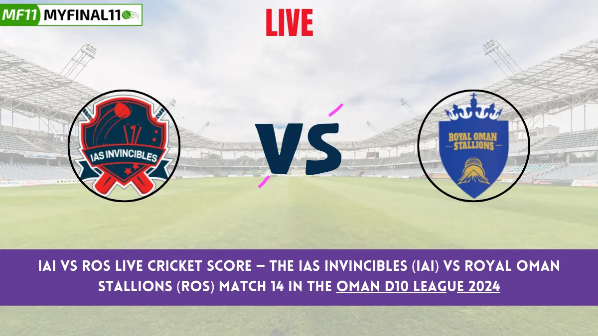 IAI vs ROS Live Cricket Score — The IAS Invincibles (IAI) vs Royal Oman Stallions (ROS) Match 14 in the Oman D10 League 2024