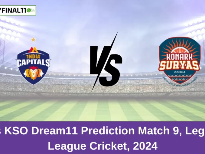 IC vs KSO Dream11 Prediction Match 9, Legends League Cricket, 2024