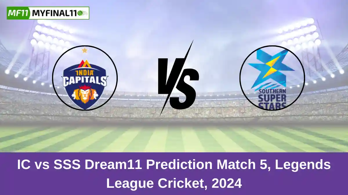 IC vs SSS Dream11 Prediction Match 5, Legends League Cricket, 2024