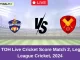 IC vs TOH Live Cricket Score Match 2, Legends League Cricket, 2024