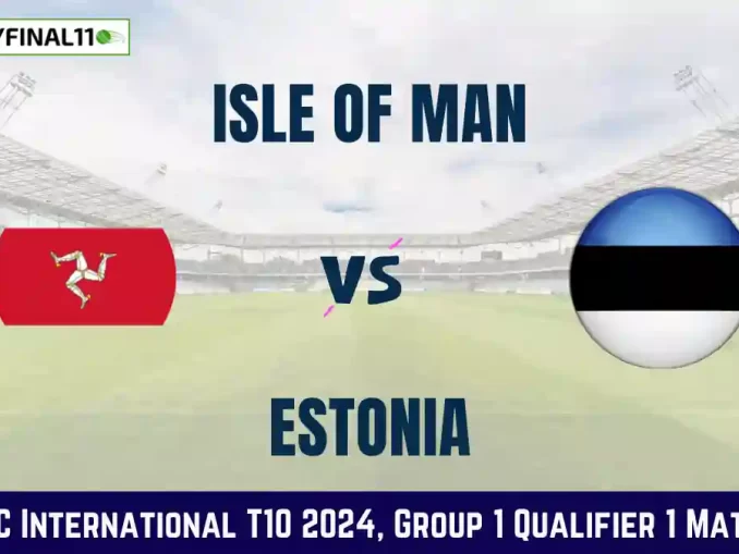 IOM vs EST Dream11 Prediction Today: Group 1 Qualifier 1 Pitch Report, and Key Player | ECC International T10 2024