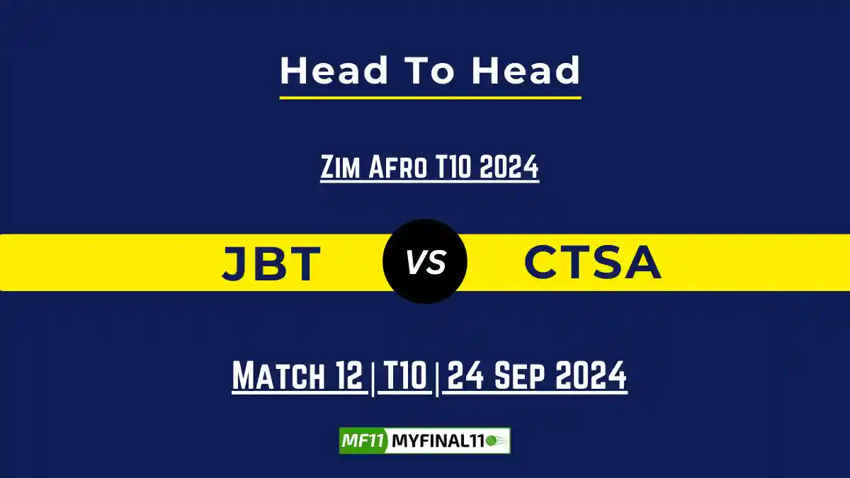 JBT vs CTSA Player Battle, Head to Head Team Stats, Player Record