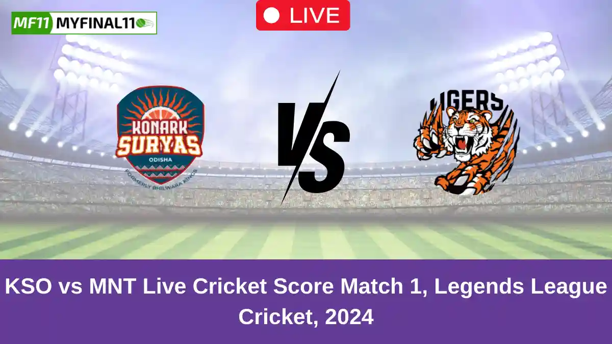 KSO vs MNT Live Cricket Score Match 1, Legends League Cricket, 2024