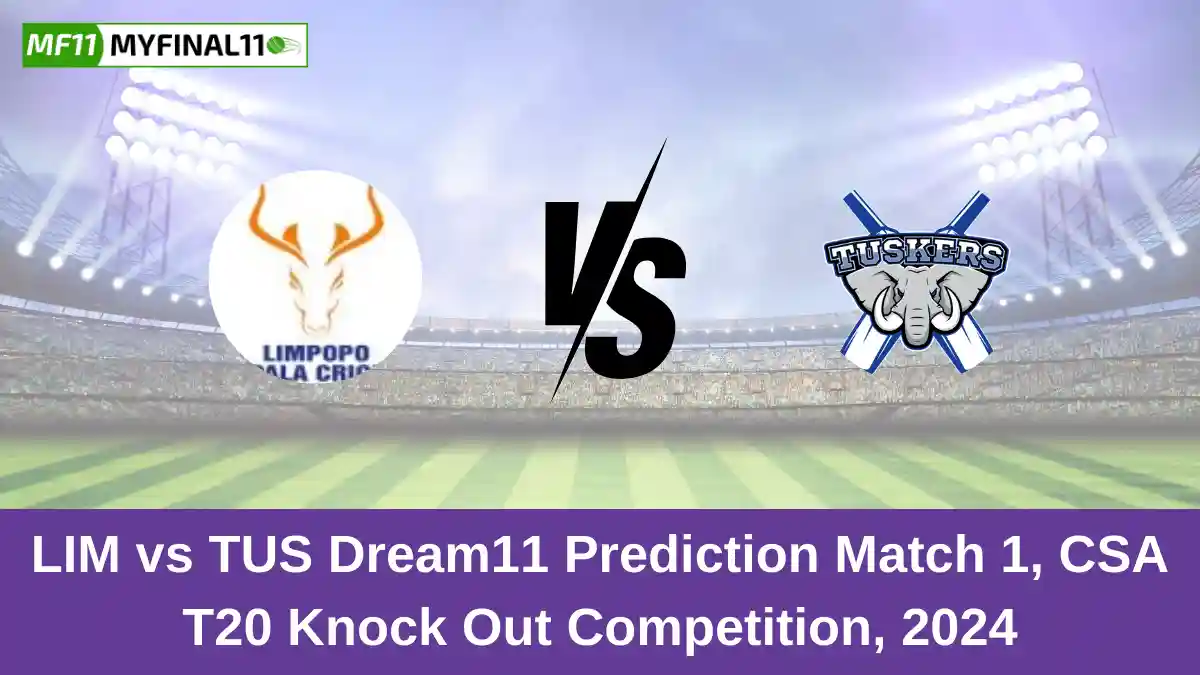 LIM vs TUS Dream11 Prediction Match 1, CSA T20 Knock Out Competition, 2024