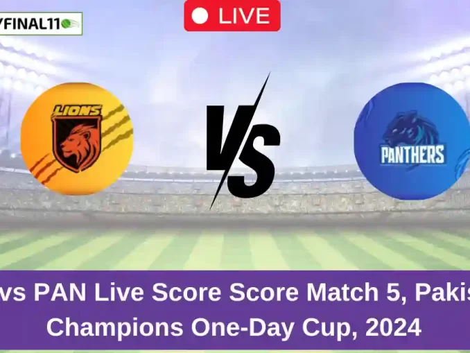 LIO vs PAN Live Score Score Match 5, Pakistan Champions One-Day Cup, 2024