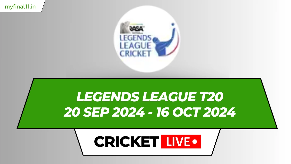 Legends League T20 Live Score, Matches, Schedule, Points Table 2024