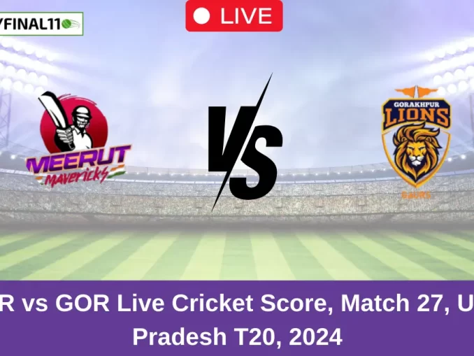 MER vs GOR Live Cricket Score, Match 27, Uttar Pradesh T20, 2024