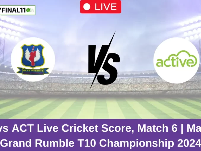 MKP vs ACT Live Score: Scorecard, Ball by Ball Commentary - Match 6, Malaysia Grand Rumble T10 Championship 2024