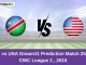 NAM vs USA Dream11 Prediction Match 25, ICC CWC League 2 , 2024