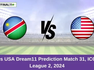 NAM vs USA Dream11 Prediction Match 31, ICC CWC League 2, 2024