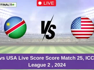 NAM vs USA Live Score Score Match 25, ICC CWC League 2 , 2024