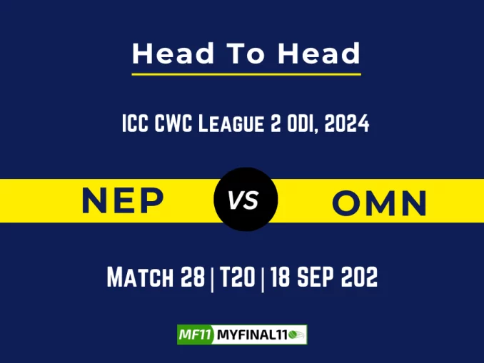 NEP vs OMN Player Battle, Head to Head Team Stats, Team Record - Kerala T20 Trophy 2024