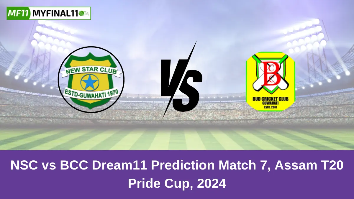 NSC vs BCC Dream11 Prediction Match 7, Assam T20 Pride Cup, 2024