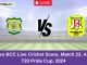 NSC vs BCC Live Cricket Score, Match 23, Assam T20 Pride Cup, 2024