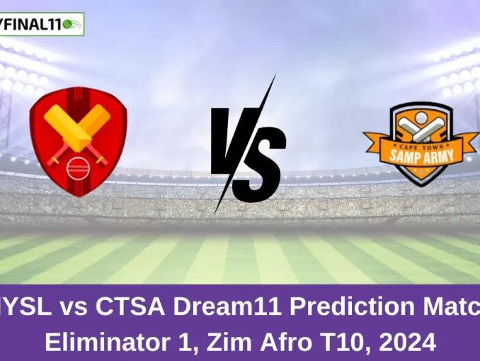 NYSL vs CTSA Dream11 Prediction Match Eliminator 1, Zim Afro T10, 2024