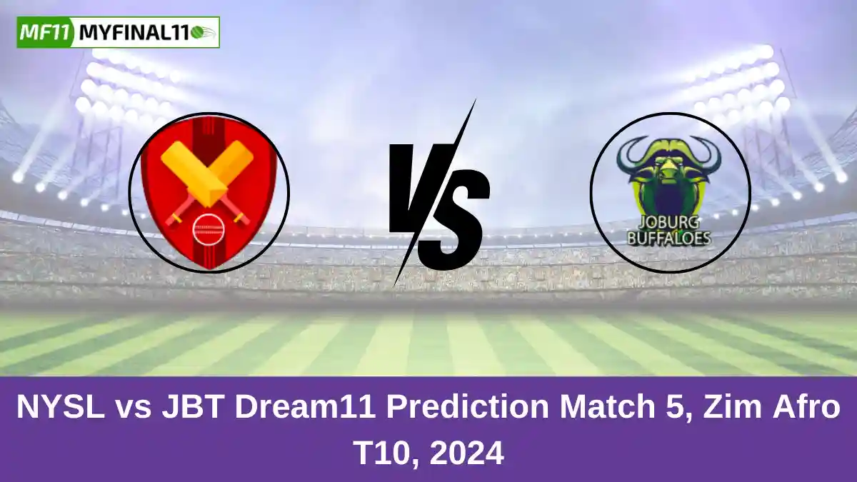 NYSL vs JBT Dream11 Prediction Match 5, Zim Afro T10, 2024