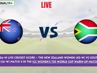 NZ-W vs SA-W Live Cricket Score — The New Zealand Women (NZ-W) vs South Africa Women (SA-W) Match 3 in the ICC Women's T20 World Cup Warm-up Matches 2024