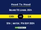 OBI vs SK Player Battle, Head to Head Team Stats, Player Record: South Africa Boland T10 League - Match 13