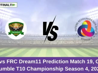 PAE vs FRC Dream11 Prediction Match 19, Grand Rumble T10 Championship Season 4, 2024