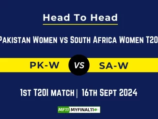 PK-W vs SA-W Player Battle, Head to Head Team Stats, Player Record: Pakistan Women vs South Africa Women T20I- 1st T20I Match