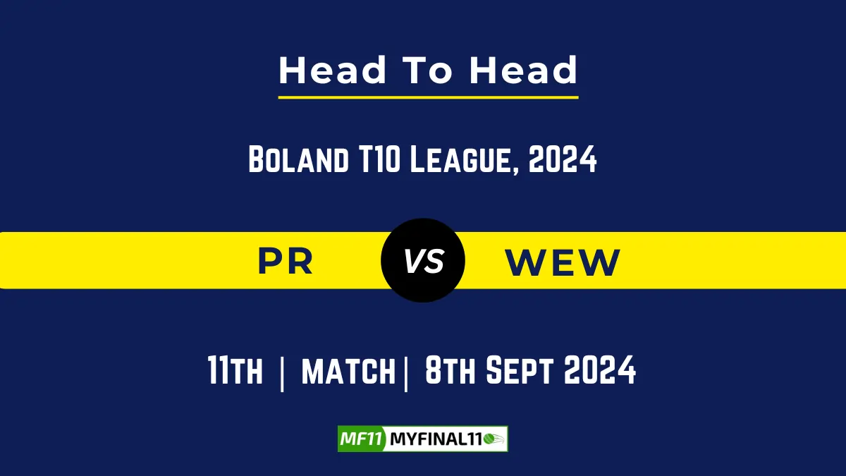 PR vs WEW Player Battle, Head to Head Team Stats, Player Record: South Africa Boland T10 League - Match 11