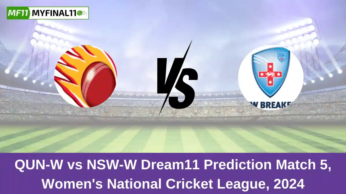 QUN-W vs NSW-W Dream11 Prediction Match 5, Women's National Cricket League, 2024