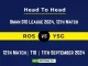 ROS vs YSG Player Battle, Head to Head Team Stats, Team Record - Oman D10 League 2024