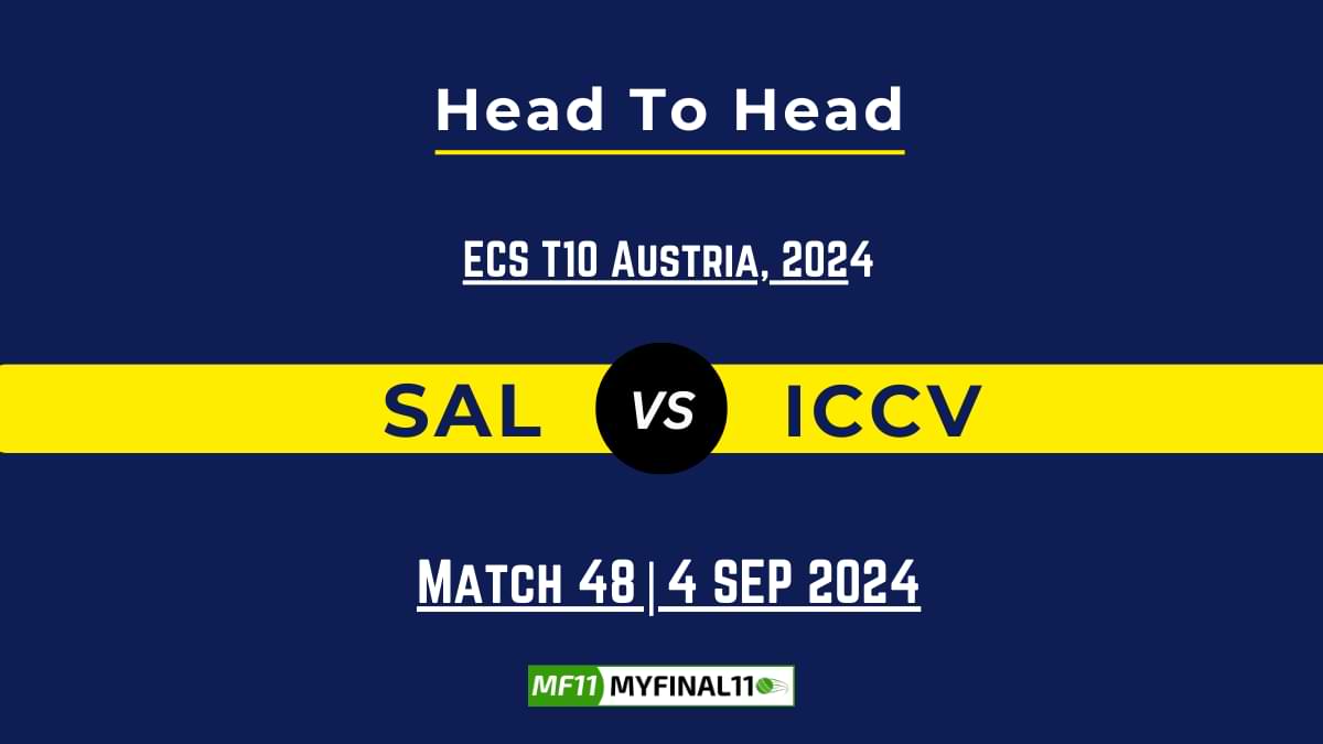 SAL vs ICCV Player Battle, Head to Head Team Stats, Team Record - ECS T10 Austria 2024