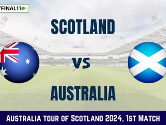 SCO vs AUS Dream11 Match Details, Australia tour of Scotland