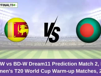 SL-W vs BD-W Dream11 Prediction Match 2, ICC Women's T20 World Cup Warm-up Matches, 2024