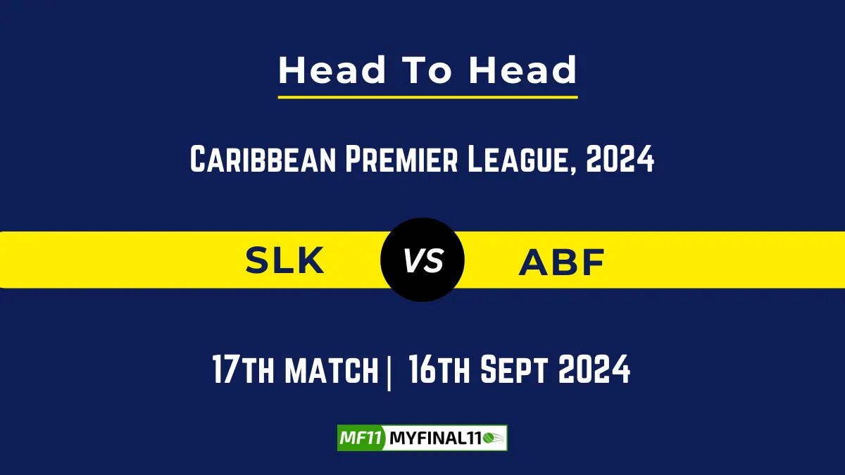 SLK vs ABF Player Battle, Head to Head Team Stats, Player Record