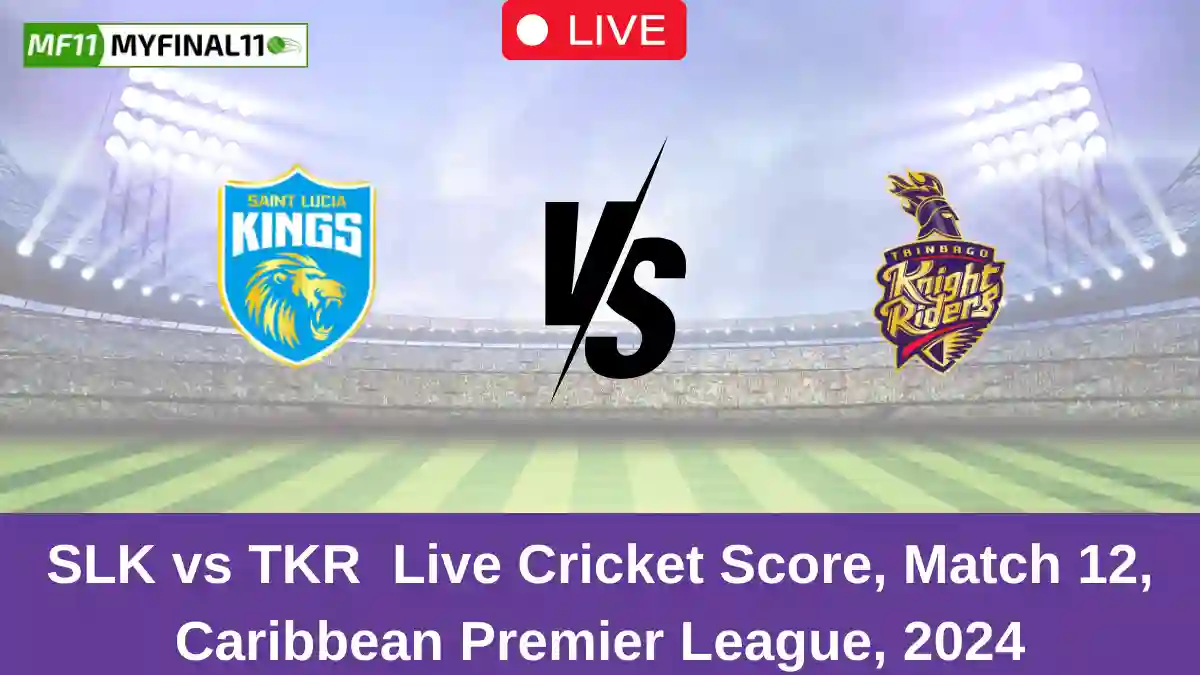 SLK vs TKR Live Cricket Score, Match 12, Caribbean Premier League, 2024