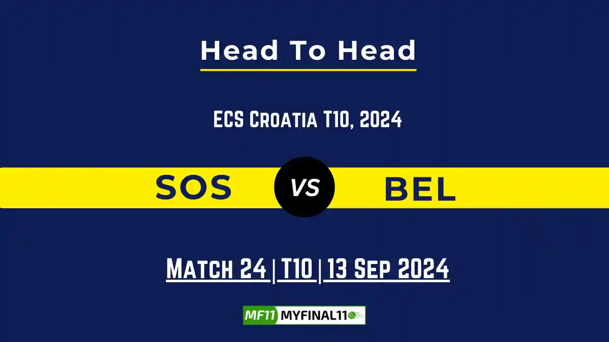 SOS vs BEL Player Battle, Head to Head Team Stats, Player Record