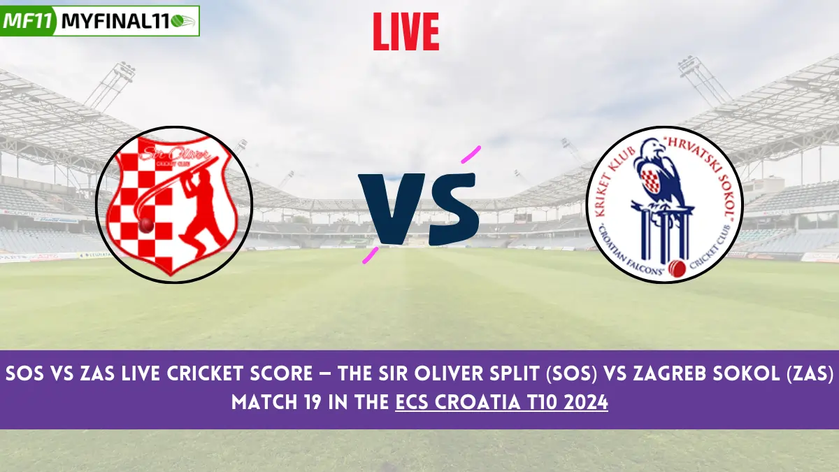 SOS vs ZAS Live Cricket Score — The Sir Oliver Split (SOS) vs Zagreb Sokol (ZAS) Match 19 in the ECS Croatia T10 2024