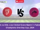 STA vs DOL Live Cricket Score Match 7, Pakistan Champions One-Day Cup, 2024