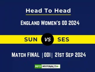 SUN vs SRS Player Battle, Head to Head Team Stats, Team Record - England Women's OD 2024