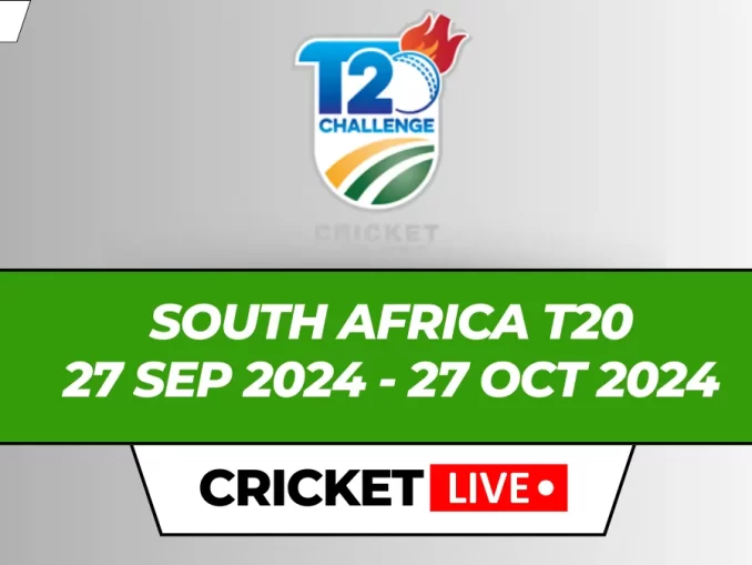 South Africa T20 Challenge Live Score 2024