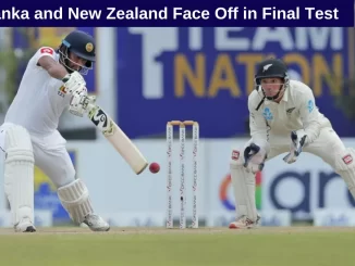 Sri Lanka and New Zealand Face Off in Final Test