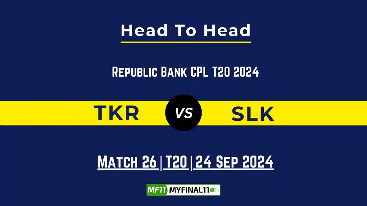 TKR vs SLK Player Battle, Head to Head Team Stats, Player Record