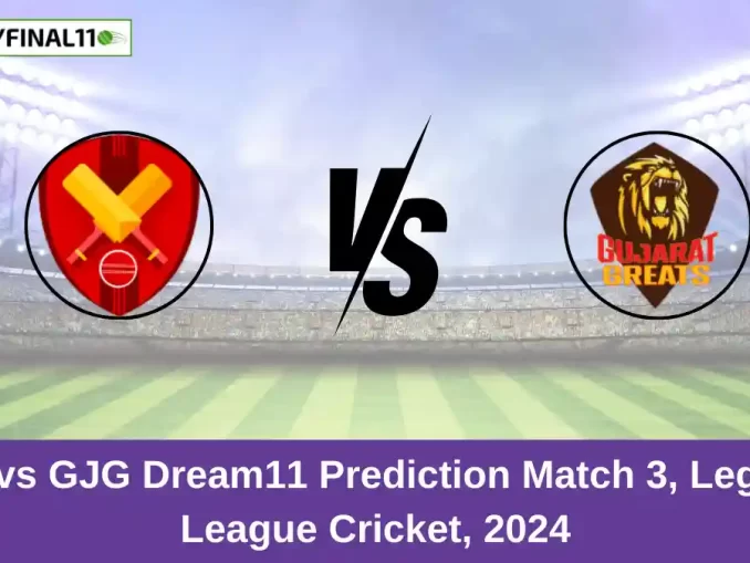 TOH vs GJG Dream11 Prediction Match 3, Legends League Cricket, 2024