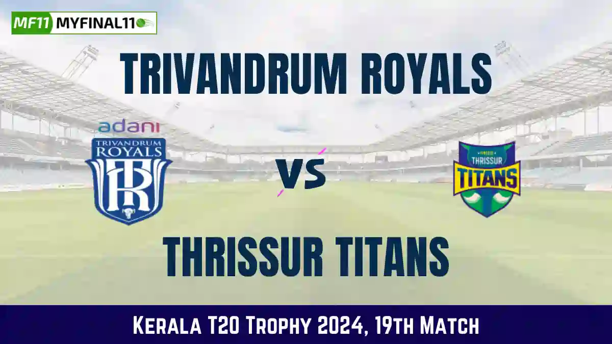 TR vs TT Dream11 Prediction Today: Match 19 Pitch Report, and Key Player | Kerala T20 Trophy 2024