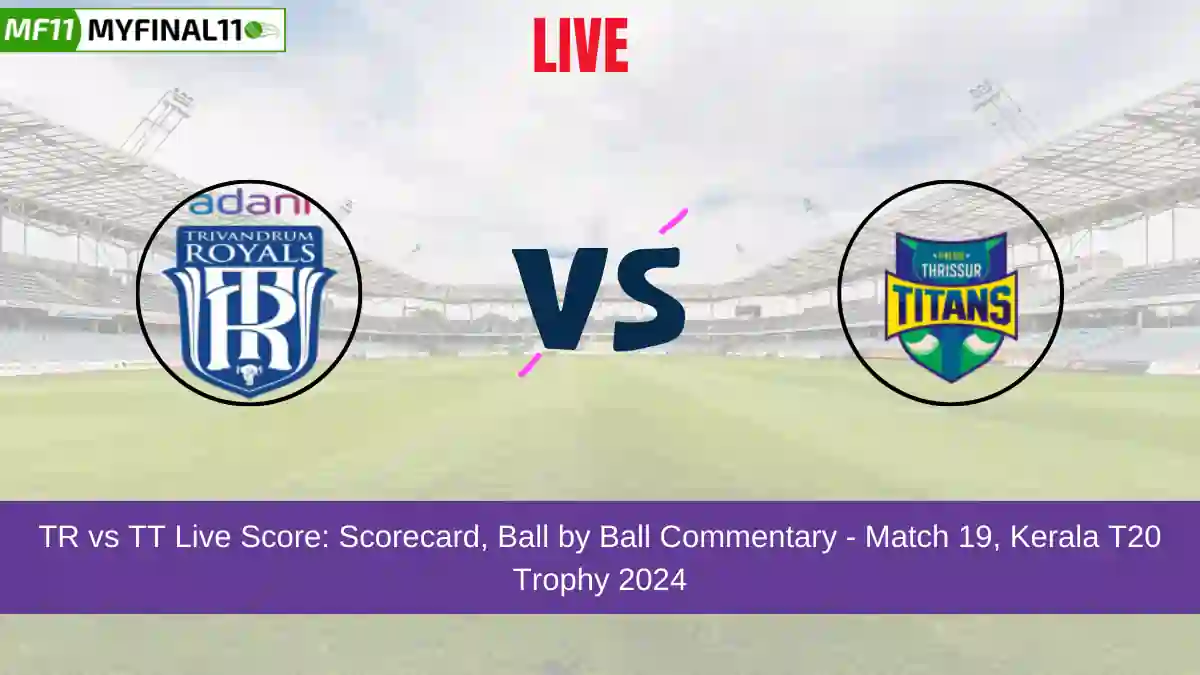 TR vs TT Live Score: Scorecard, Ball by Ball Commentary - Match 19, Kerala T20 Trophy 2024