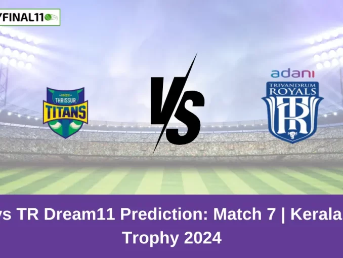 TT vs TR Dream11 Prediction: Match 7 | Kerala T20 Trophy 2024