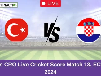 TUR vs CRO Live Cricket Score Match 13, ECC T10, 2024