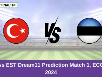 TUR vs EST Dream11 Prediction Match 1, ECC T10, 2024