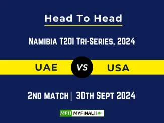 UAE vs USA Player Battle, Head to Head Team Stats, Player Record: Namibia T20I Tri-Series, 2024- 2nd Match