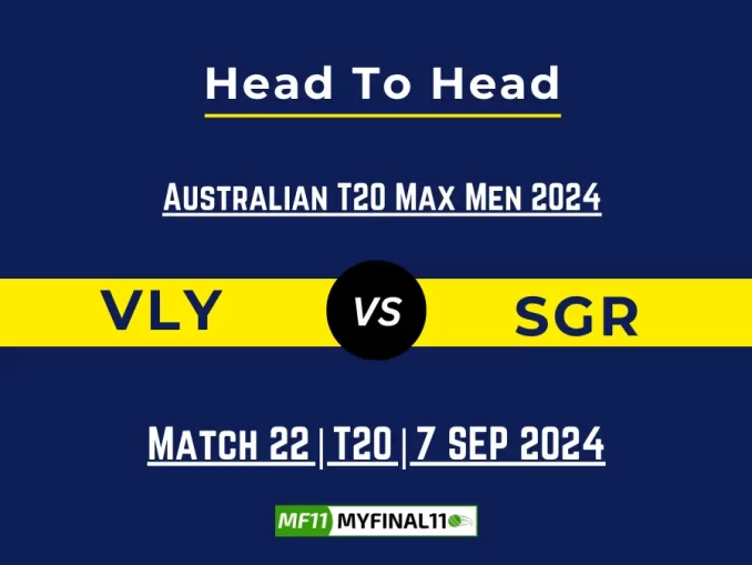 VLY vs SGR Player Battle, Head to Head Team Stats, Team Record - Australian T20 Max Men, 2024