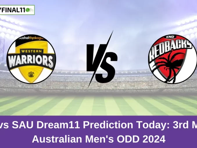 WAU vs SAU Dream11 Prediction Today: 3rd Match Pitch Report, and Key Player | Australian Men's ODD 2024