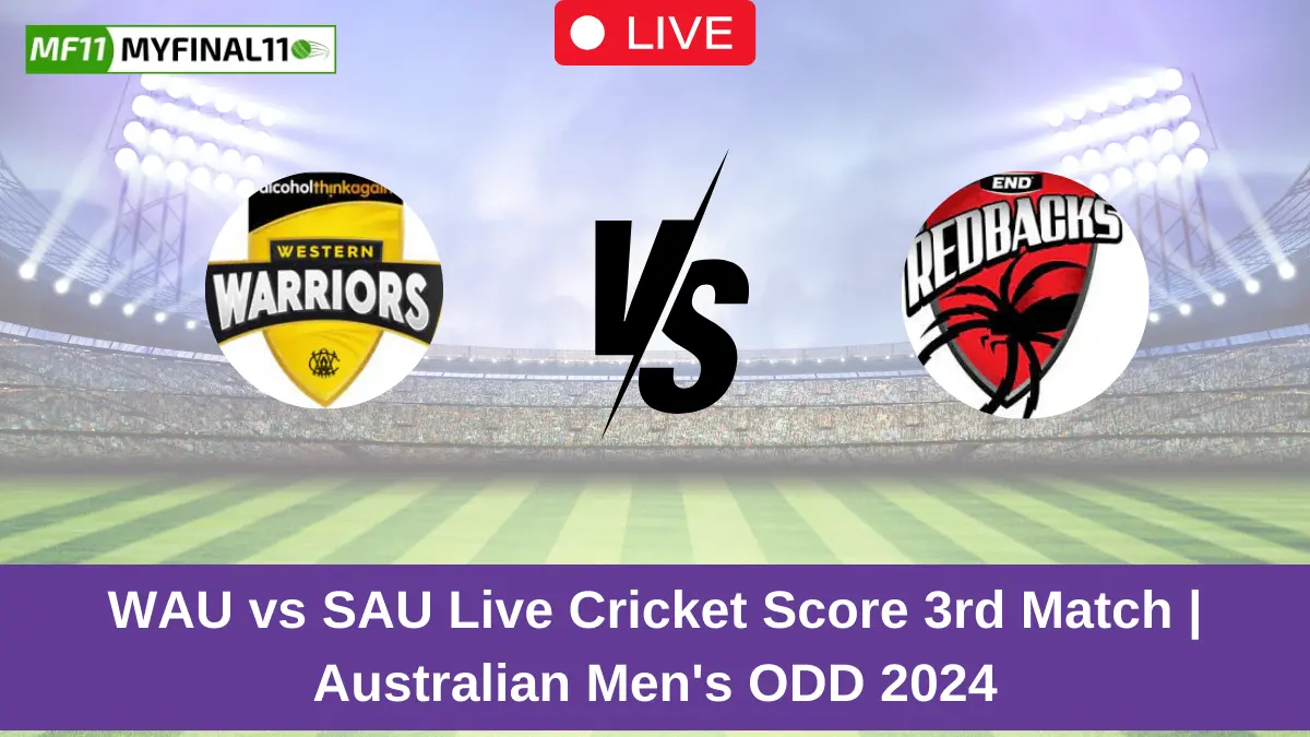 WAU vs SAU Live Score: Scorecard, Ball by Ball Commentary - 3rd Match, Australian Men’s ODD 2024