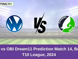 WCB vs OBI Dream11 Prediction Match 14, Boland T10 League, 2024 (2)